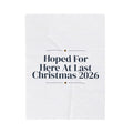 Christmas Throw Blanket Hoped For Here At Last Christmas 2026 New Baby