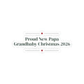 Christmas Sticker Proud New Papa Grandbaby Christmas 2026 For Grandpa