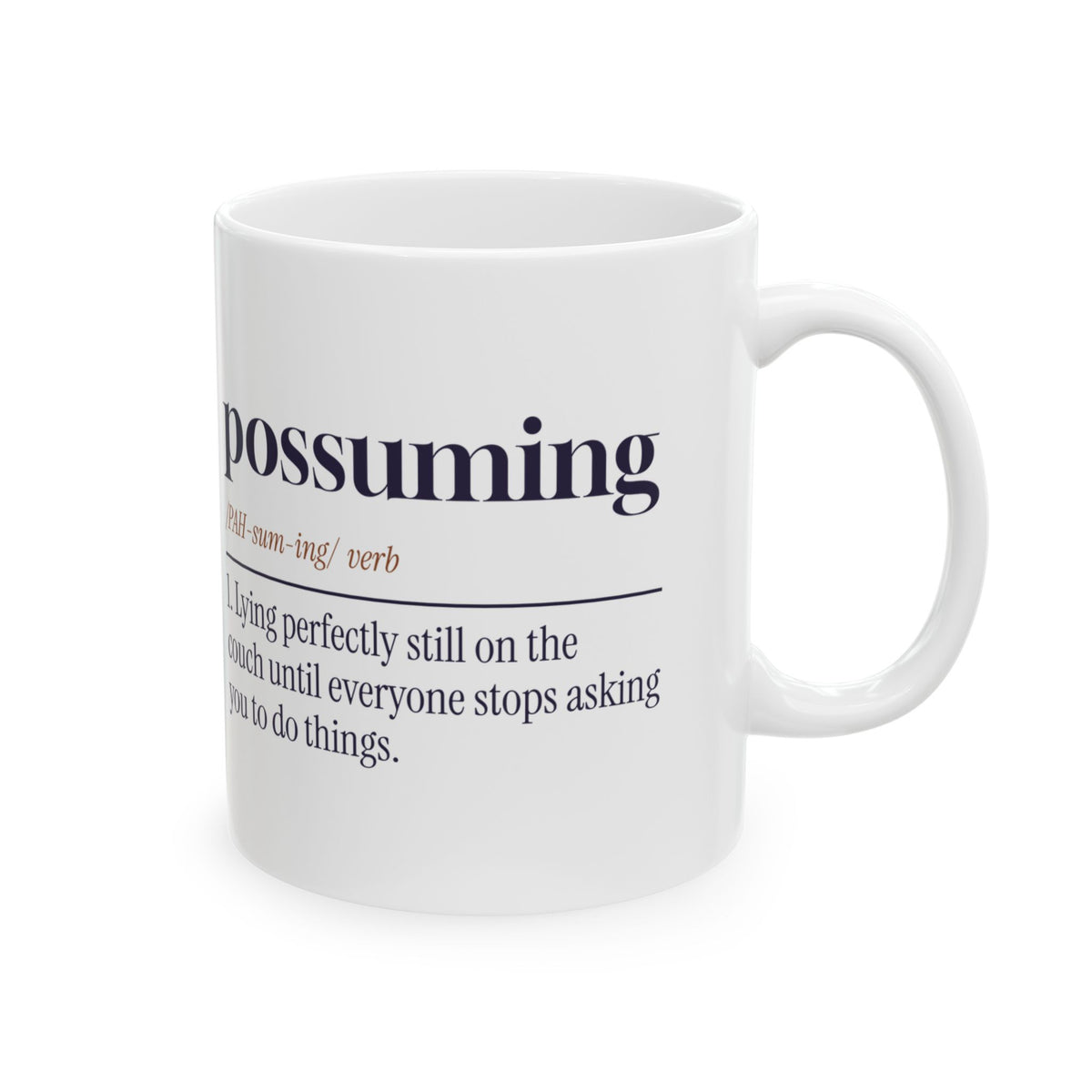 Funny Nap Coffee Mug Possuming Definition For Nap Lovers