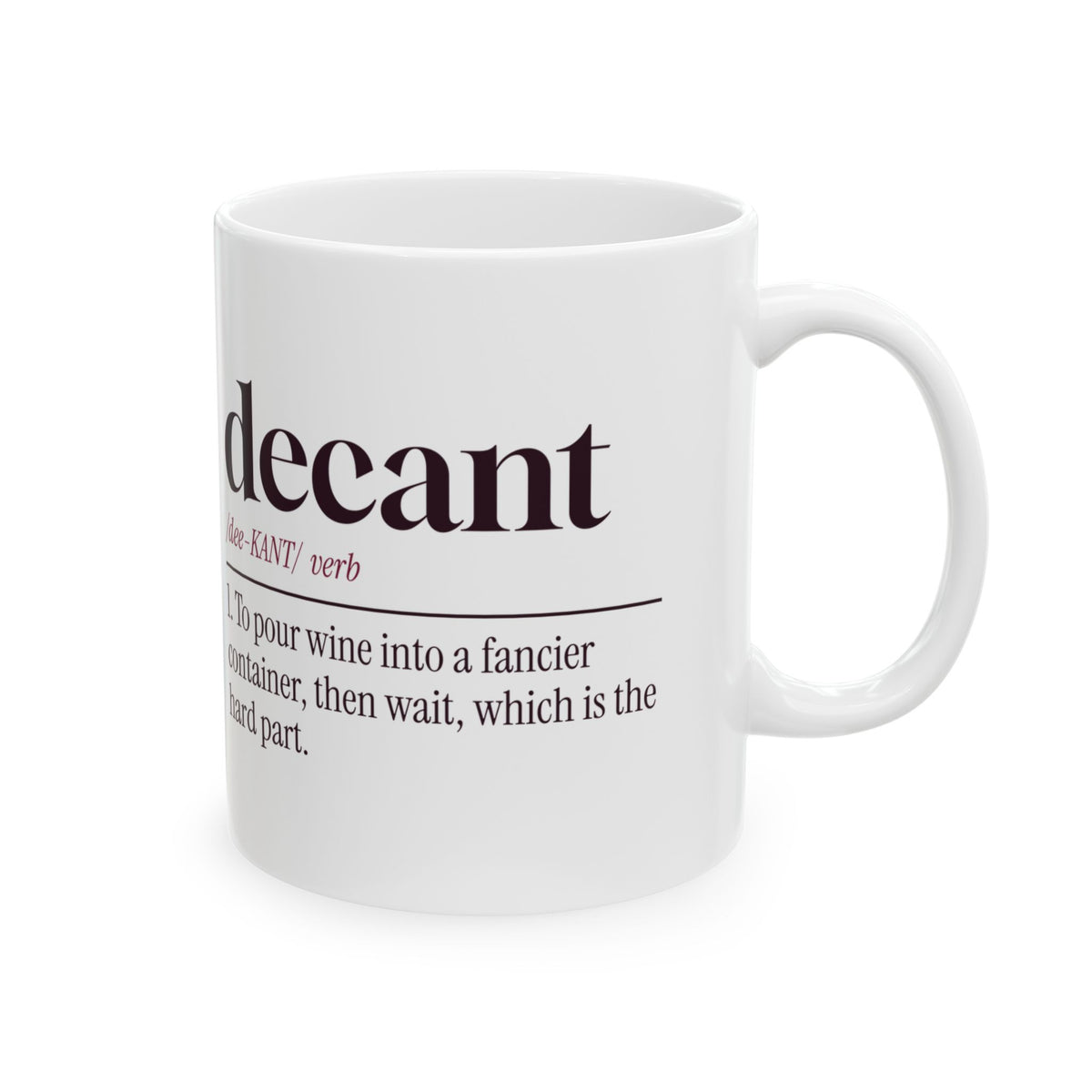 Wine Coffee Mug Decant Definition Decanting Is Mostly Waiting