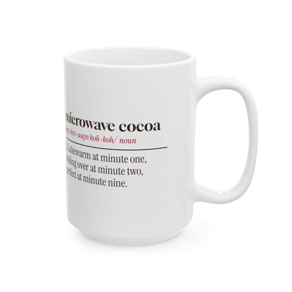 Funny Hot Cocoa Coffee Mug Microwave Cocoa Definition