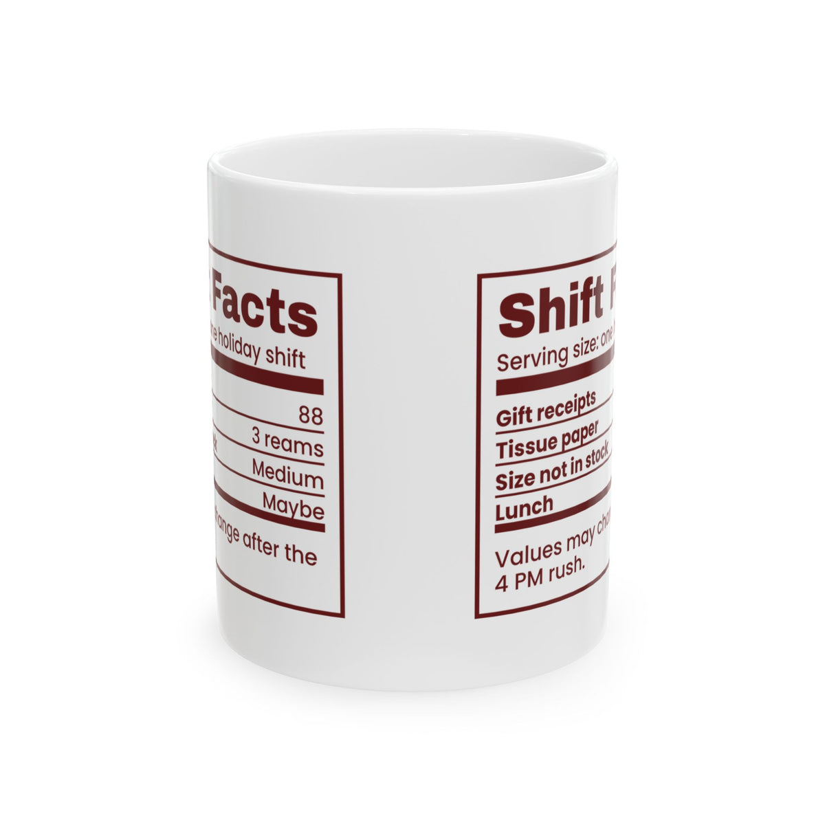 Funny Christmas Retail Worker Coffee Mug Shift Facts Nutrition Label