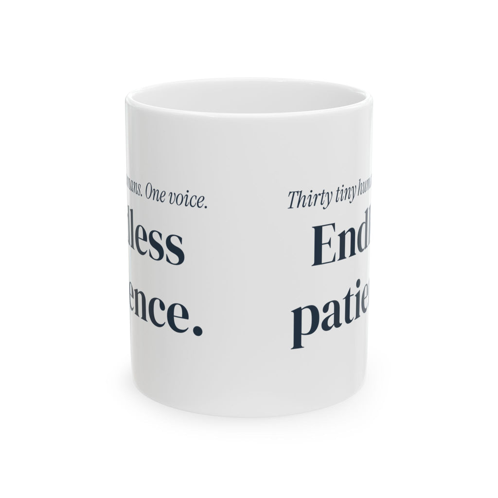Funny Teacher Coffee Mug Thirty Tiny Humans One Voice