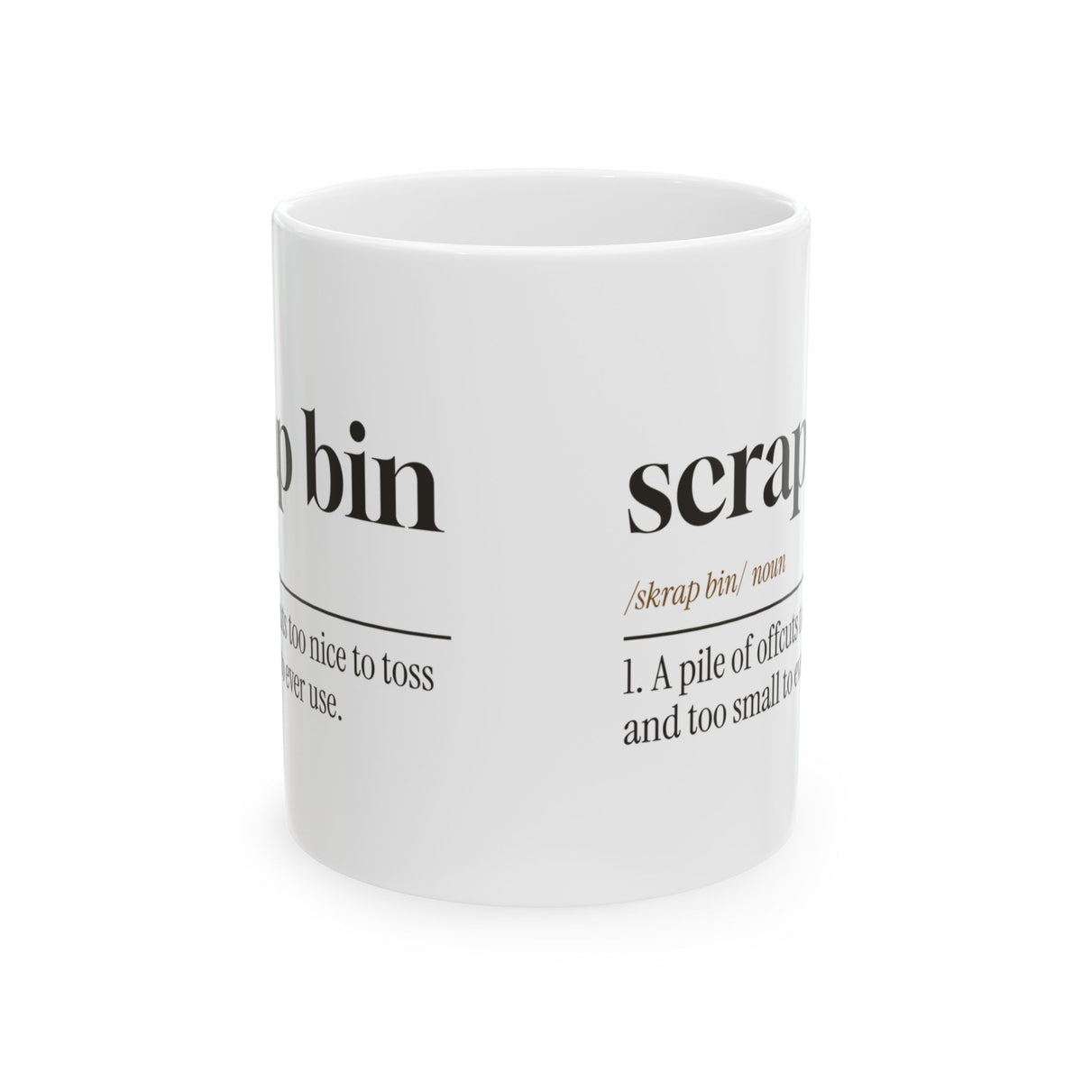 Woodworker Coffee Mug Scrap Bin Definition Too Nice To Toss
