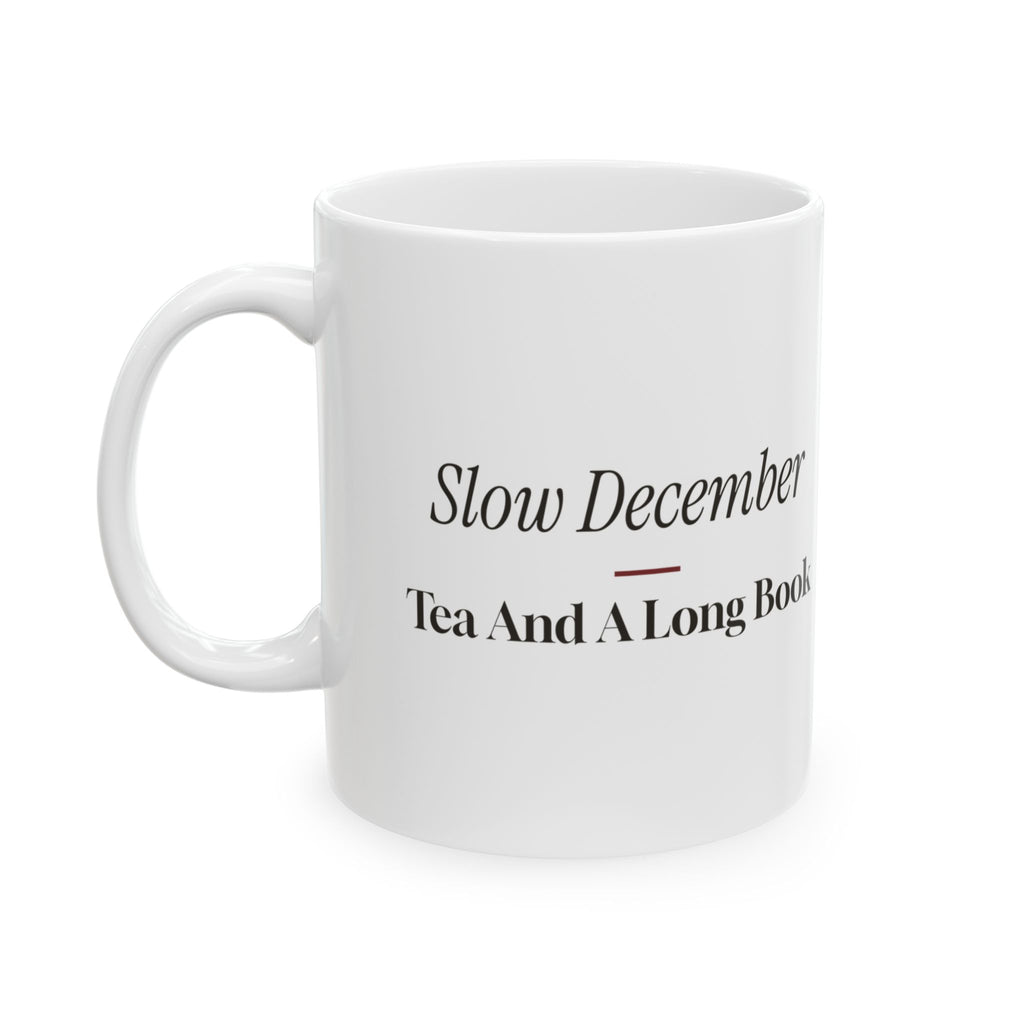Cozy Christmas Coffee Mug Slow December Tea And A Long Book