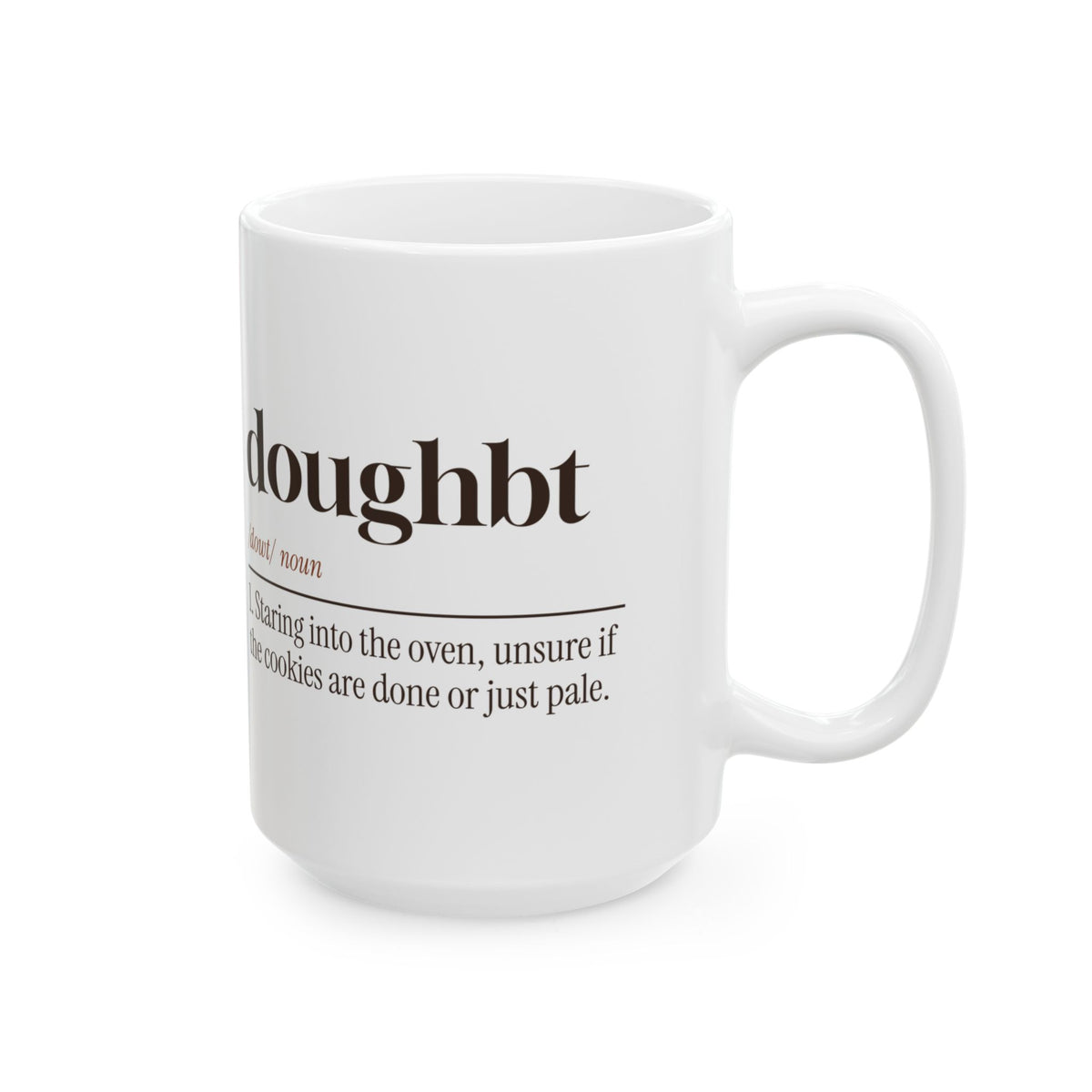 Funny Christmas Baking Coffee Mug Doughbt Definition For Cookie Bakers
