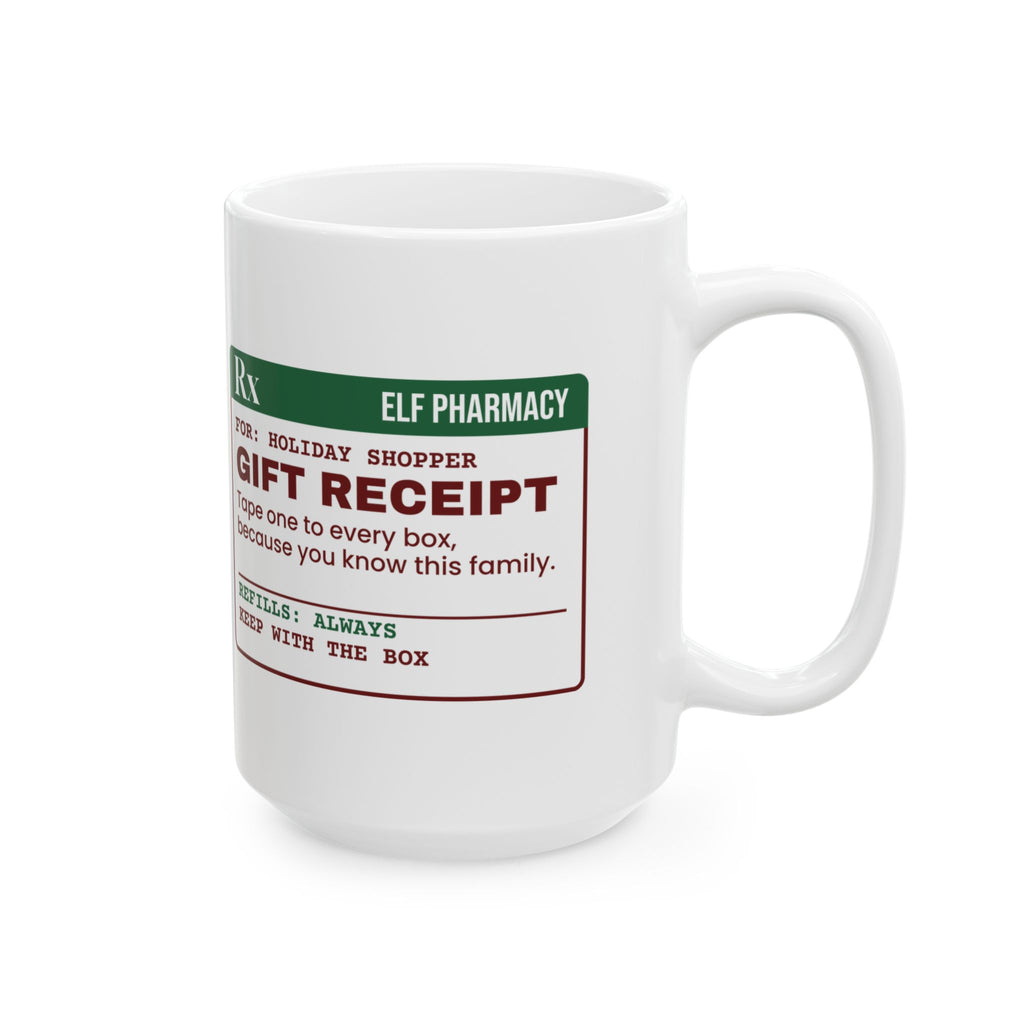 Funny Christmas Shopping Coffee Mug Gift Receipt In Every Box Prescription