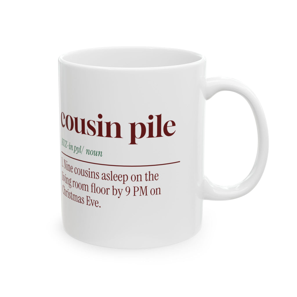 Funny Christmas Family Coffee Mug Cousin Pile Dictionary Definition