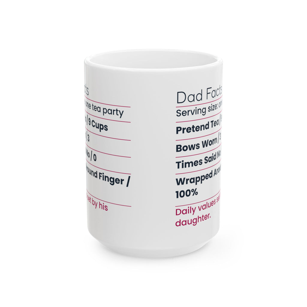 Funny Dad Of Daughters Coffee Mug Dad Facts Label For Fathers