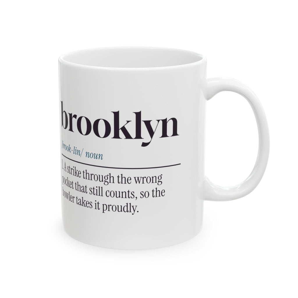 Bowling Coffee Mug Brooklyn Strike Still Counts Dictionary Definition