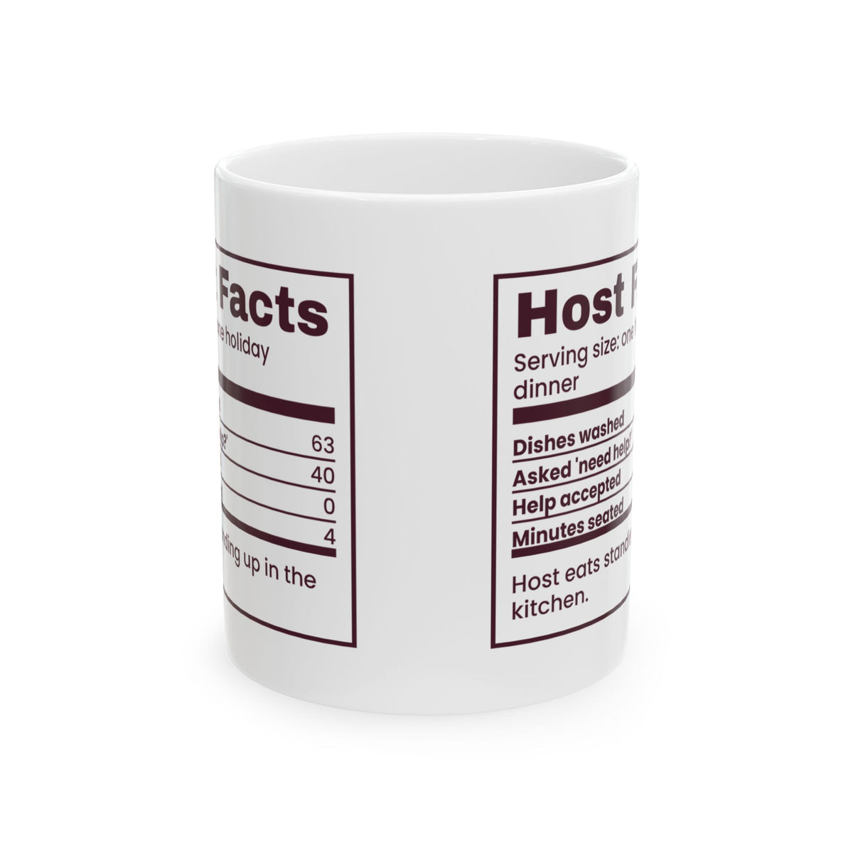 Funny Christmas Coffee Mug Host Facts Help Accepted Zero For Hosts