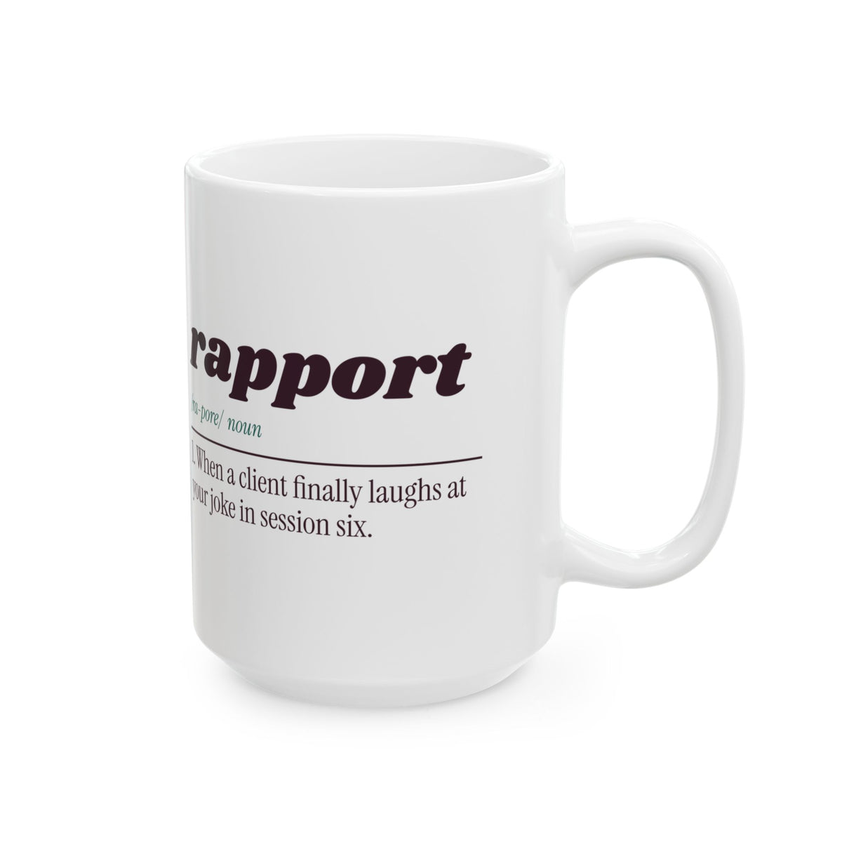 Funny Therapist Coffee Mug Rapport Dictionary Definition