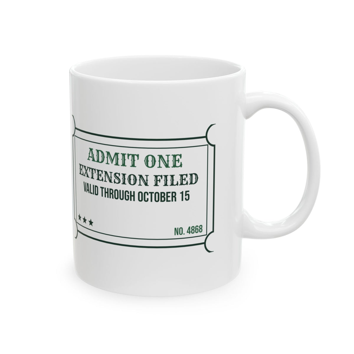 Funny Accountant Coffee Mug Extension Filed Ticket For Accountants