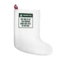Funny Christmas Stocking Tree Is Up Curtains Are Not Warning
