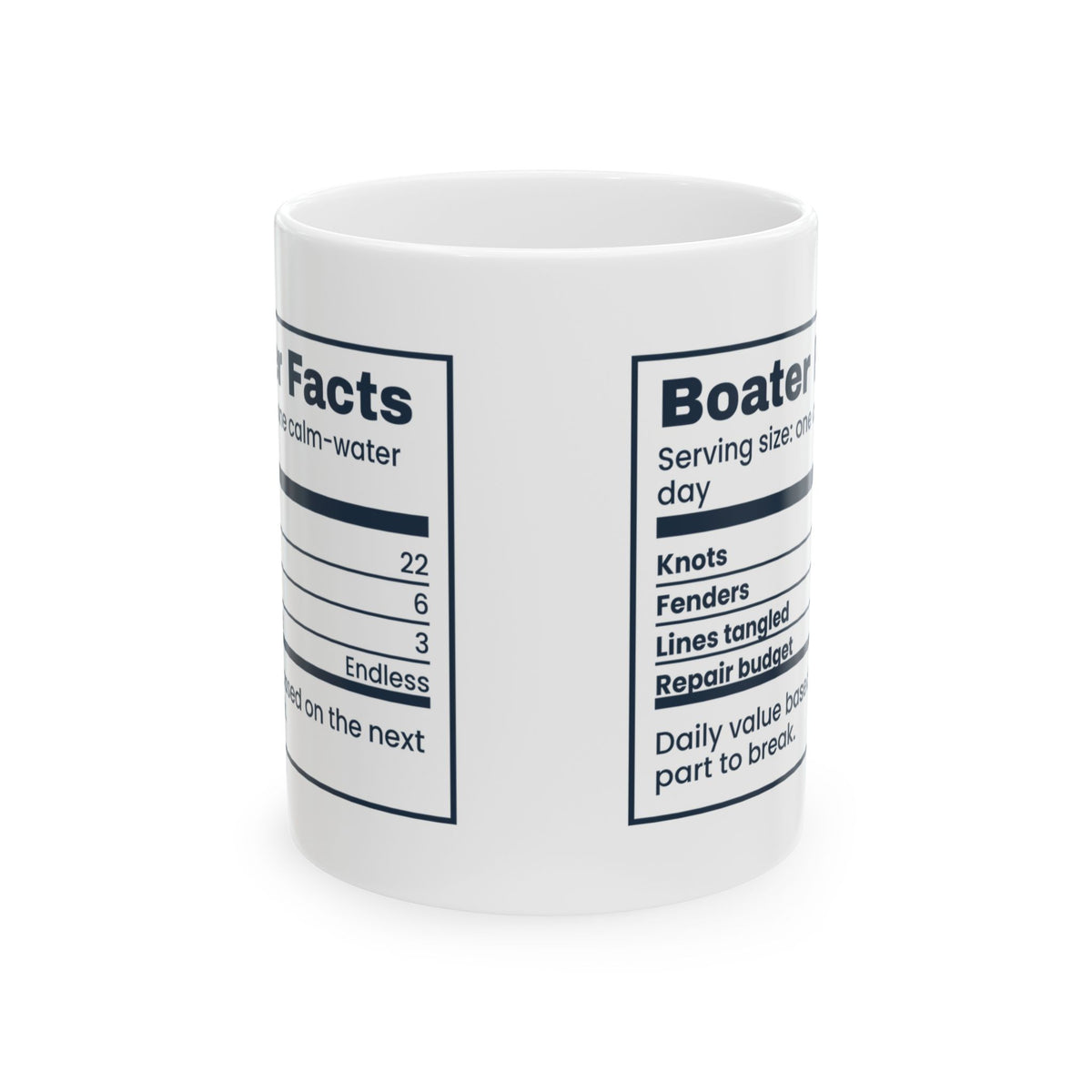 Boater Facts Coffee Mug Something Is Always Broken For Boat Owners