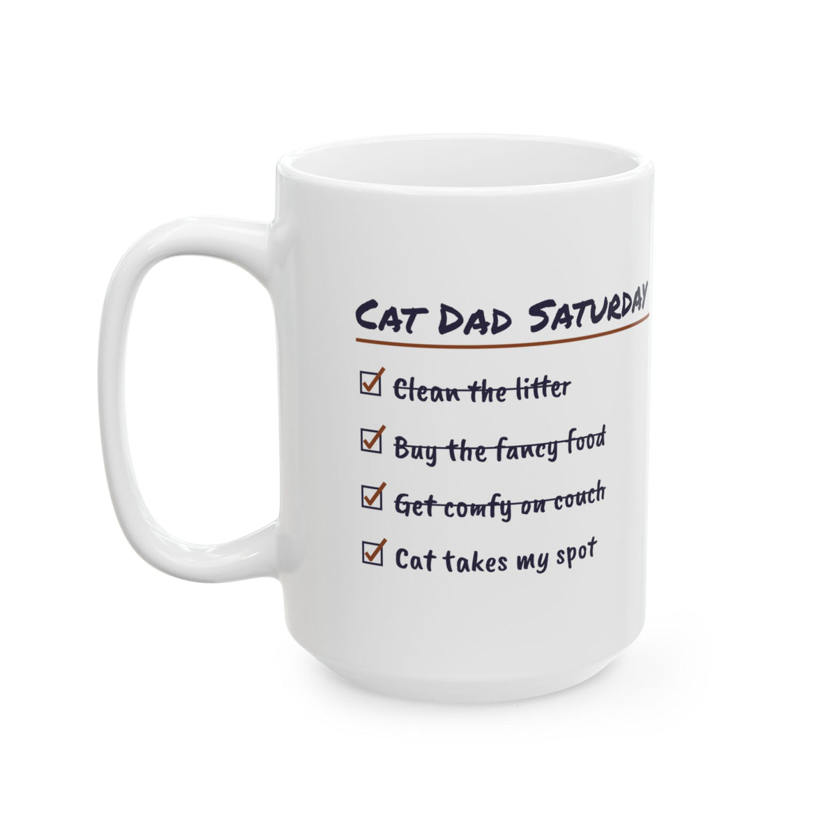 Funny Cat Dad Father's Day Coffee Mug Cat Dad Saturday Checklist