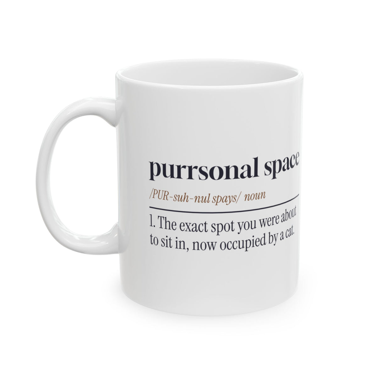 Funny Cat Mom Coffee Mug Purrsonal Space Dictionary Definition