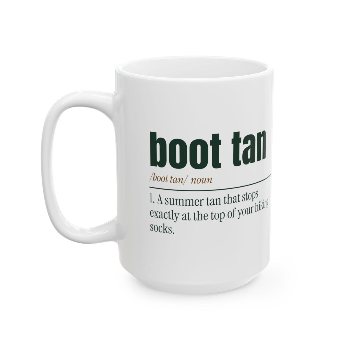 Funny Hiking Coffee Mug Boot Tan Definition For Hikers
