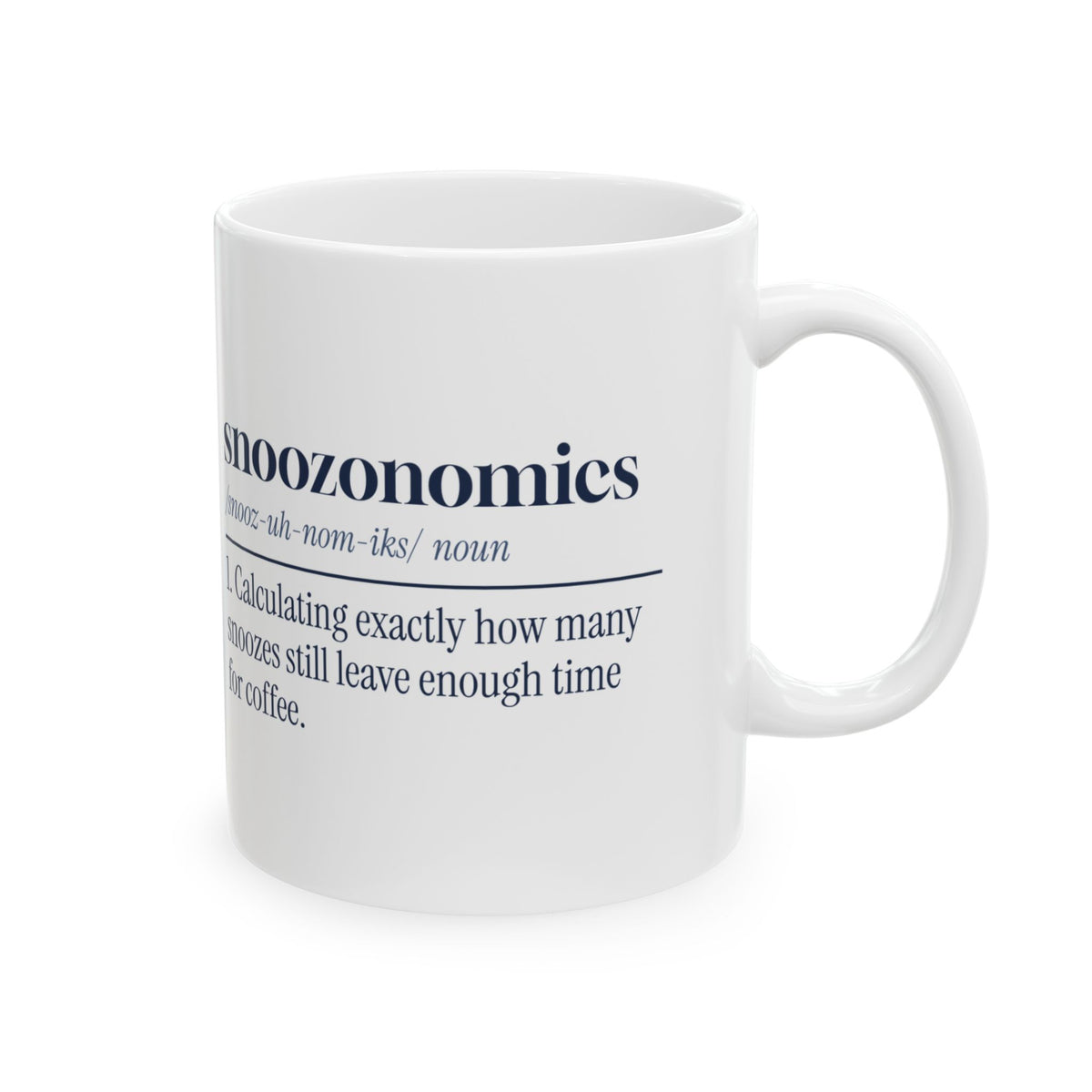 Funny Sleep Coffee Mug Snoozonomics Dictionary Definition For Nap Lovers