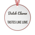 Funny Christmas Ornament Batch Eleven Tastes Like Love