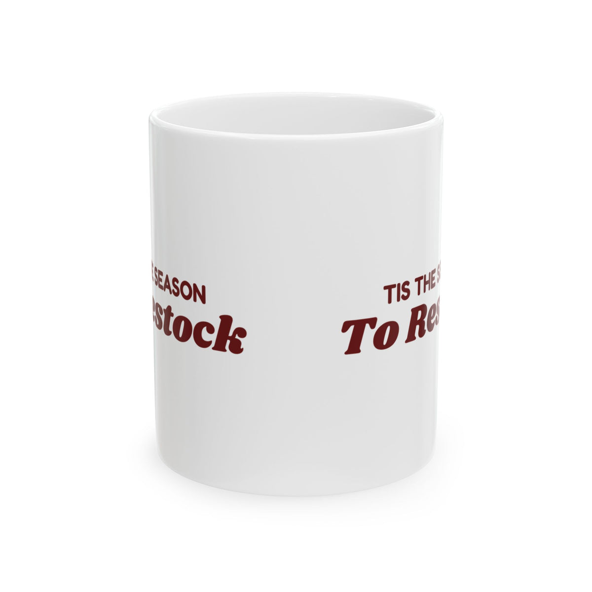 Funny Retail Christmas Coffee Mug Tis The Season To Restock