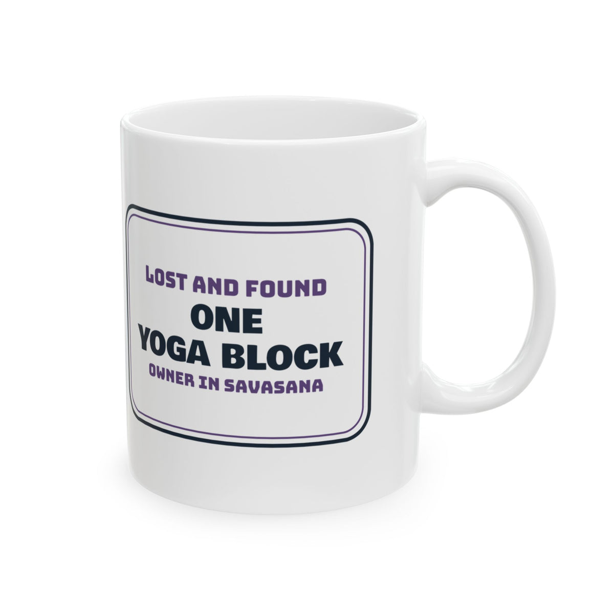 Yoga Coffee Mug Lost And Found Yoga Block Studio Sign