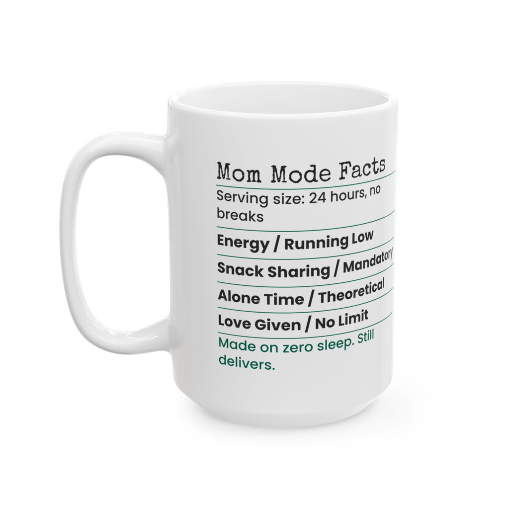 Funny Mom Coffee Mug Mom Mode Facts Label For Wife