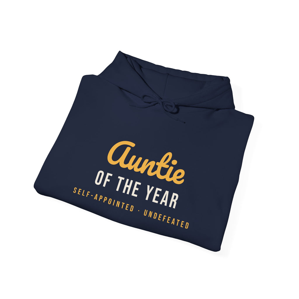 Funny Aunt Hoodie Auntie Of The Year Self Appointed