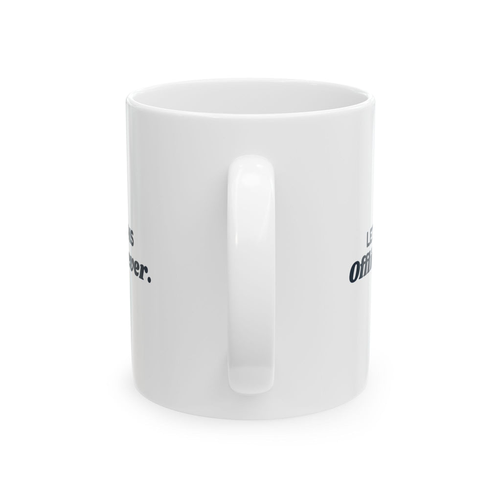 Funny Office Mug Let's Take This Offline Forever Meeting Humor