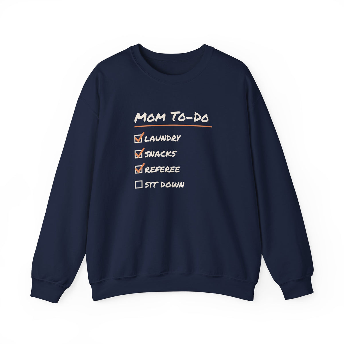 Funny Mom Sweatshirt Mom To Do List Referee