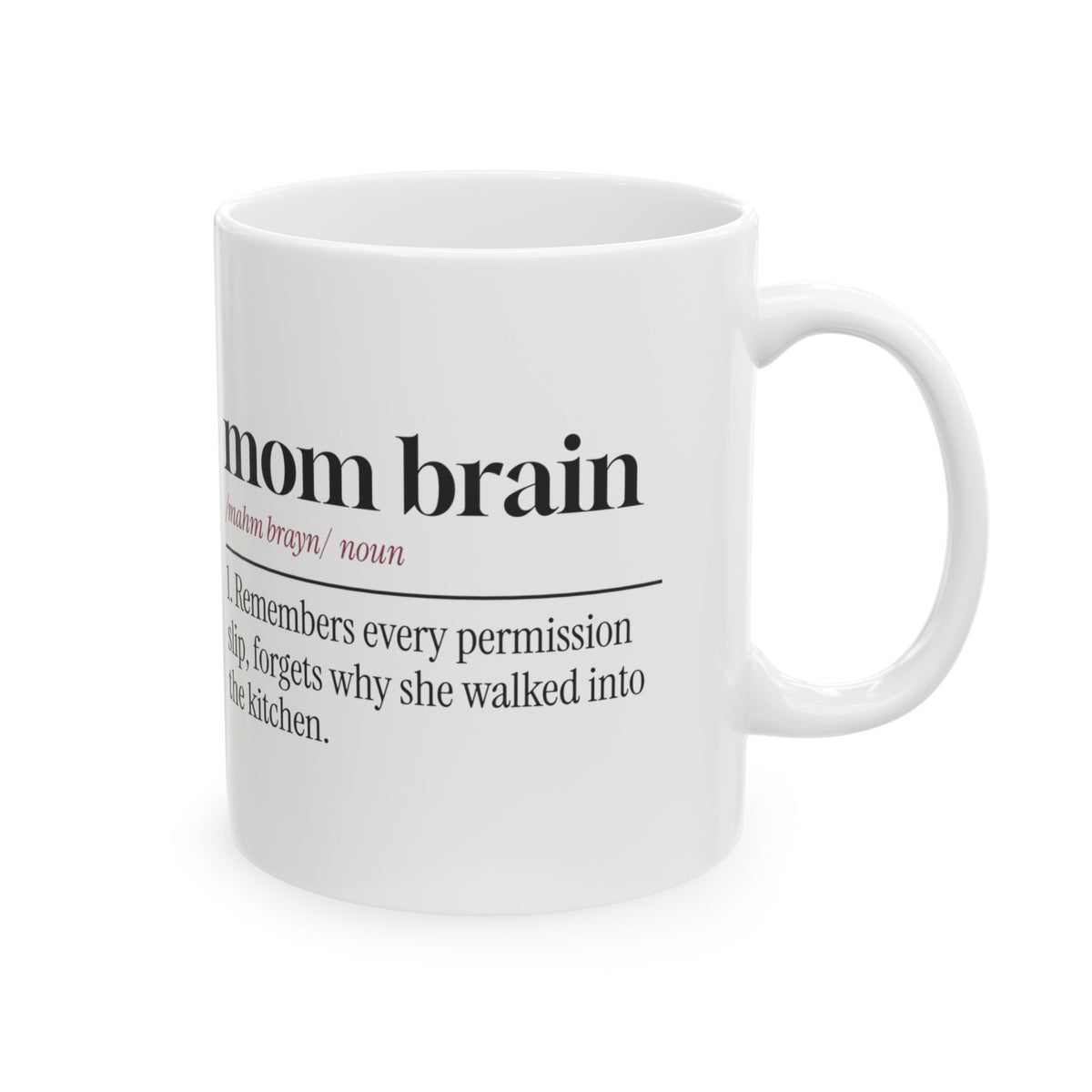 Funny Mom Brain Dictionary Coffee Mug For Wife