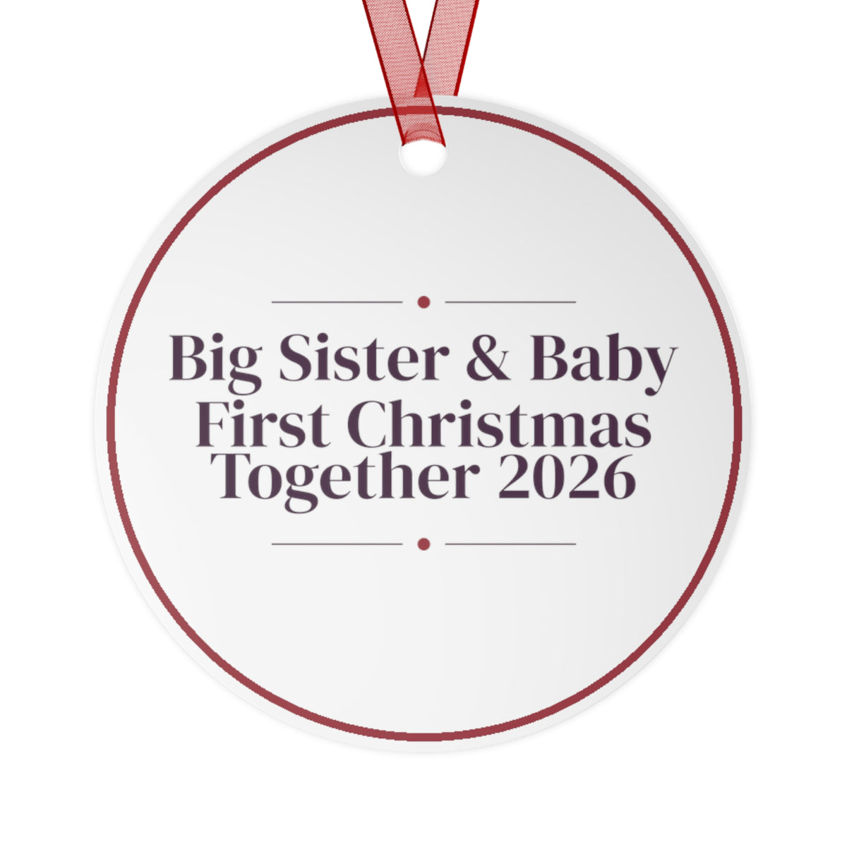 Christmas Ornament 2026 Big Sister And Baby Together Keepsake