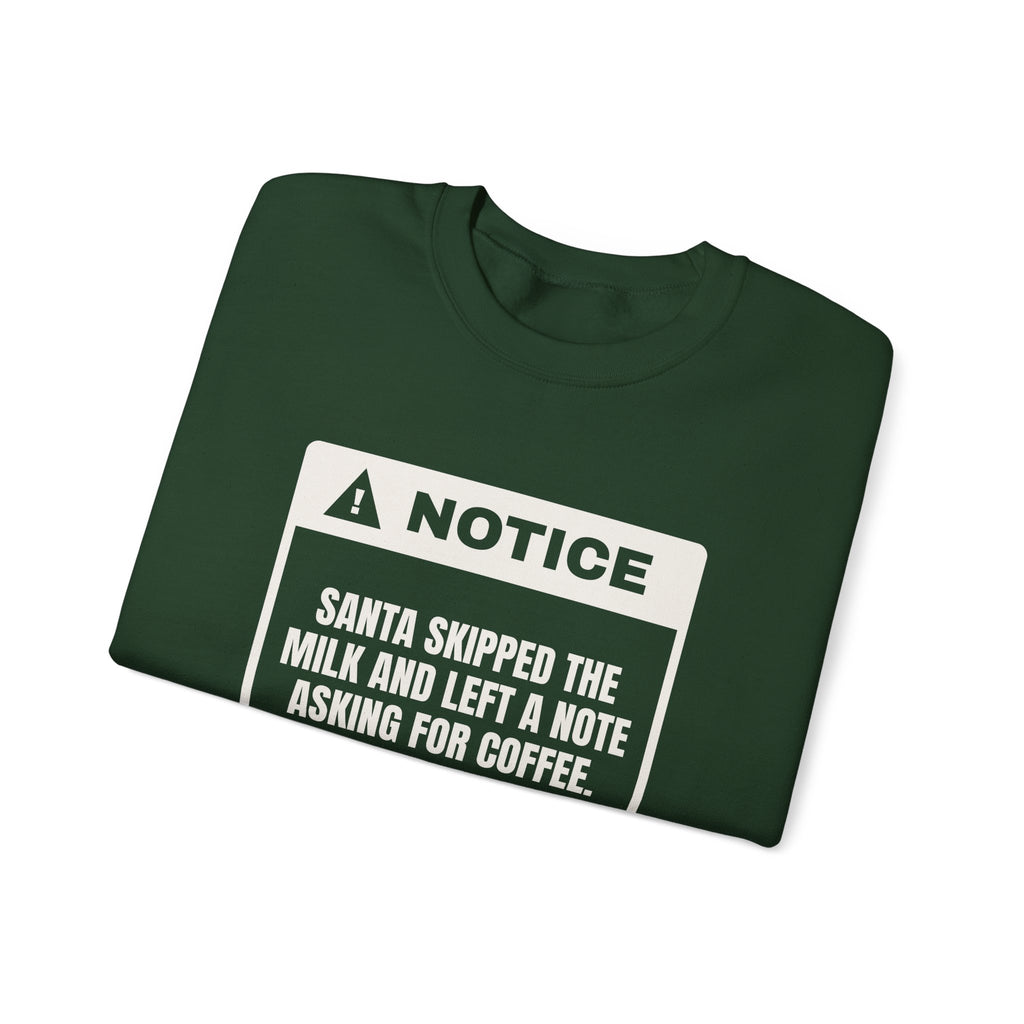 Funny Christmas Sweatshirt Santa Wants Coffee Not Milk