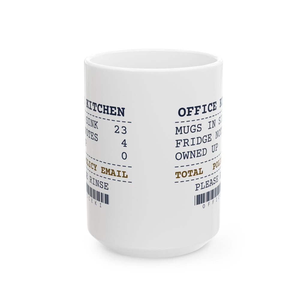 Funny Office Coffee Mug Mugs In The Sink 23 Policy Email Receipt
