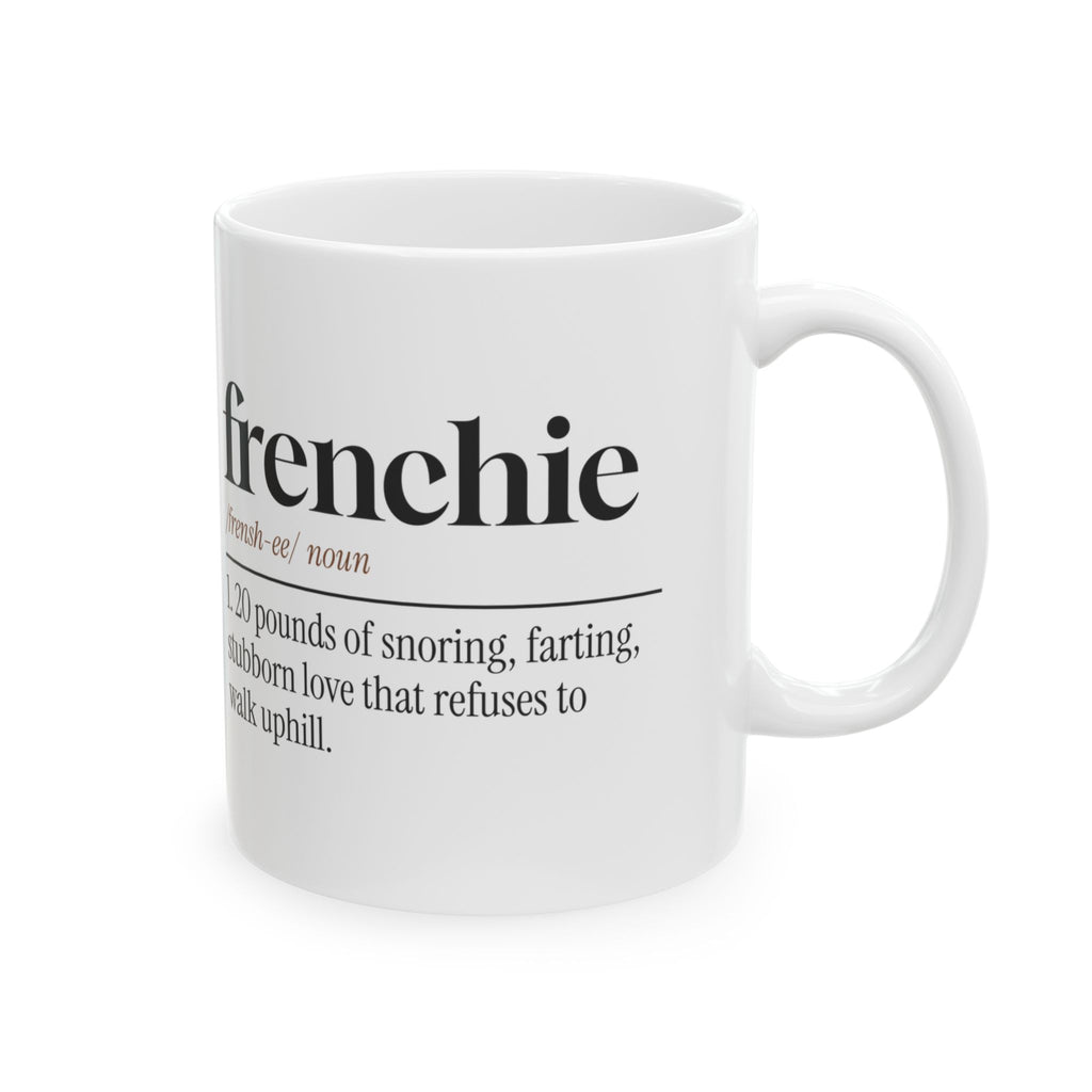 French Bulldog Coffee Mug Frenchie Snores Like