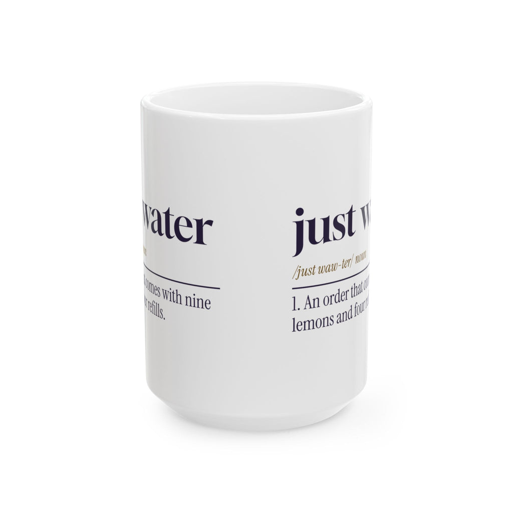 Funny Server Coffee Mug Just Water Dictionary Definition For Waitresses