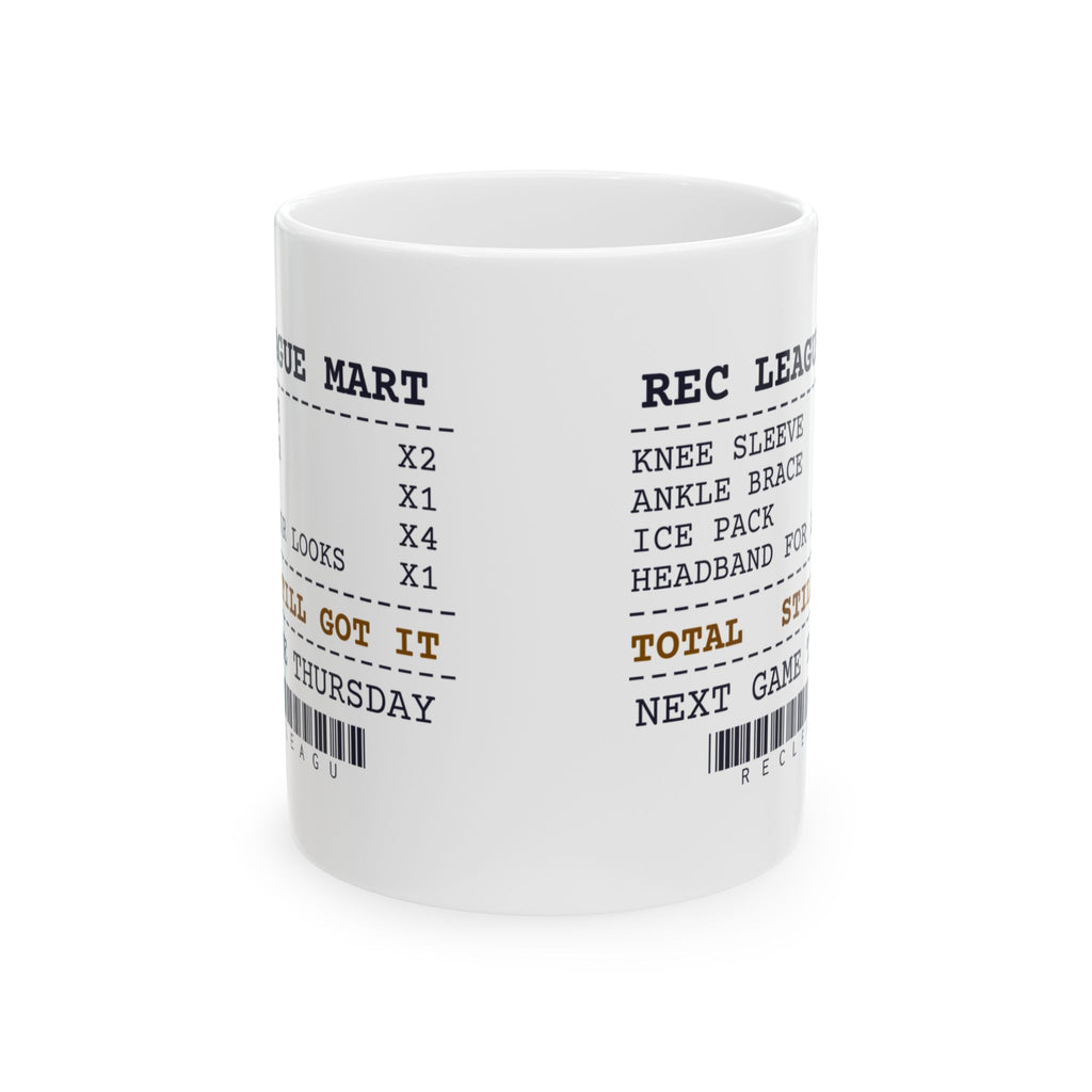 Funny Rec League Basketball Coffee Mug Receipt Still Got It