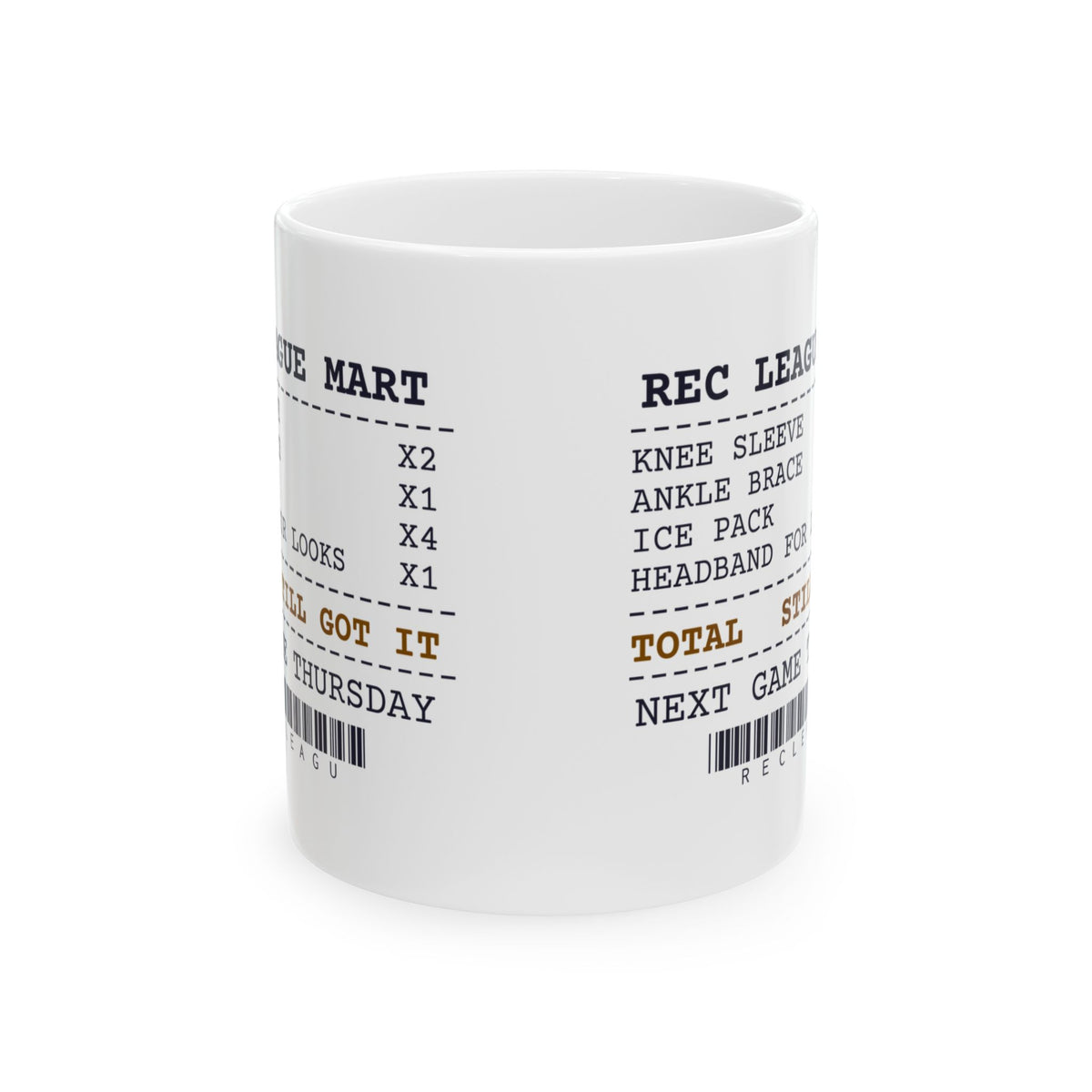 Funny Rec League Basketball Coffee Mug Receipt Still Got It