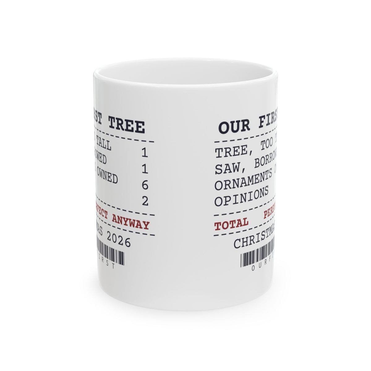 Funny Christmas Coffee Mug Our First Tree Receipt For Newlyweds