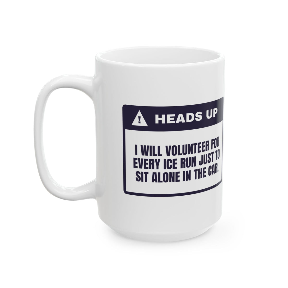 Funny Introvert Holiday Coffee Mug I Volunteer For Every Ice Run