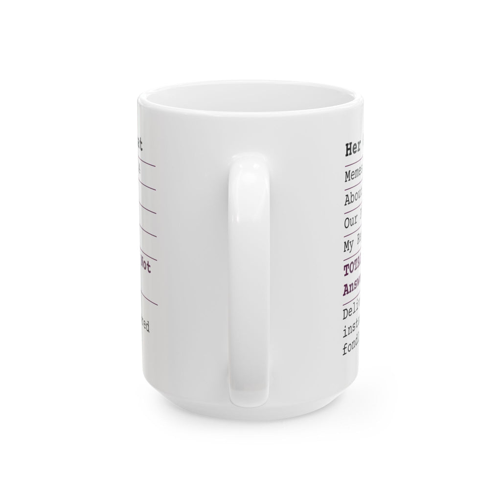 Funny Wife Coffee Mug Group Chat Receipt For Wife