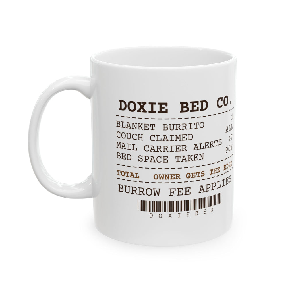 Funny Dachshund Mug Owner Gets The Edge Bed Receipt For Doxie Moms