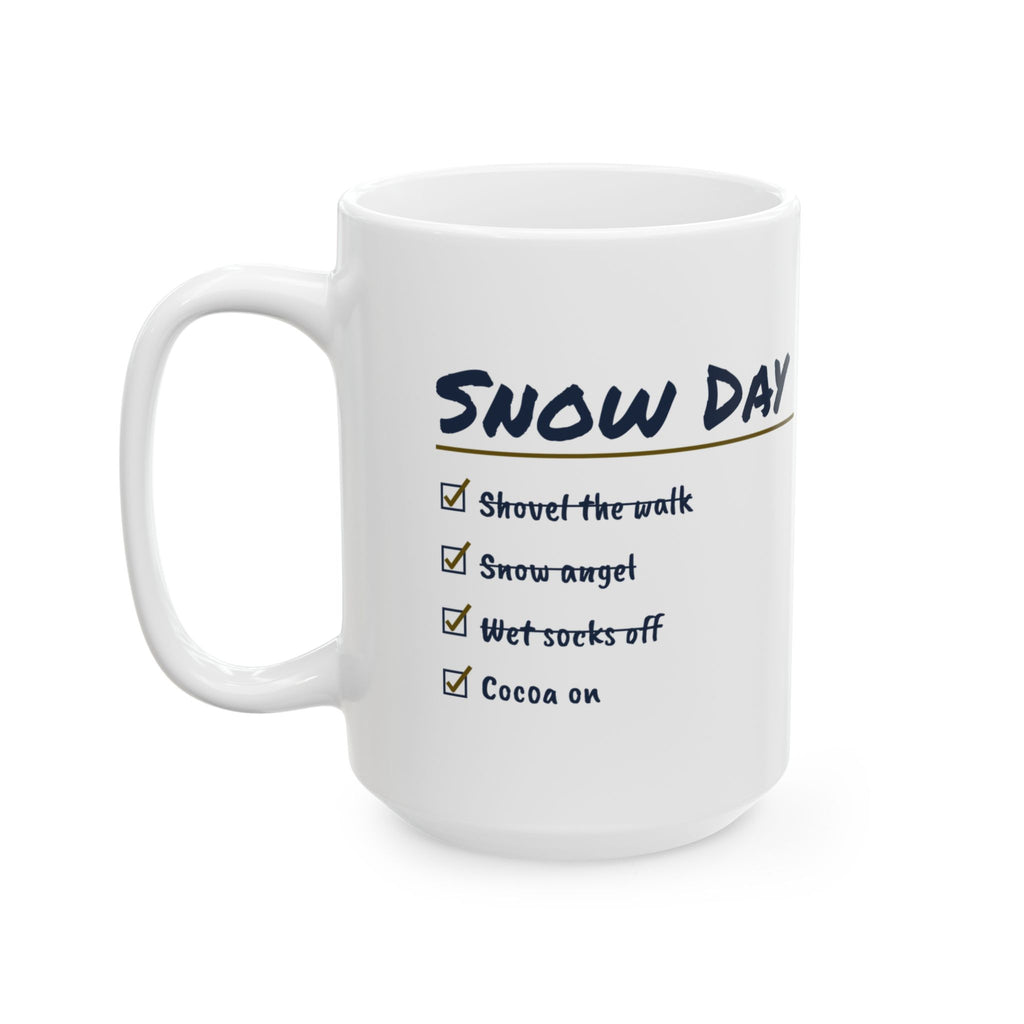 Hot Cocoa Coffee Mug Wet Socks Off Cocoa On Snow Day Checklist