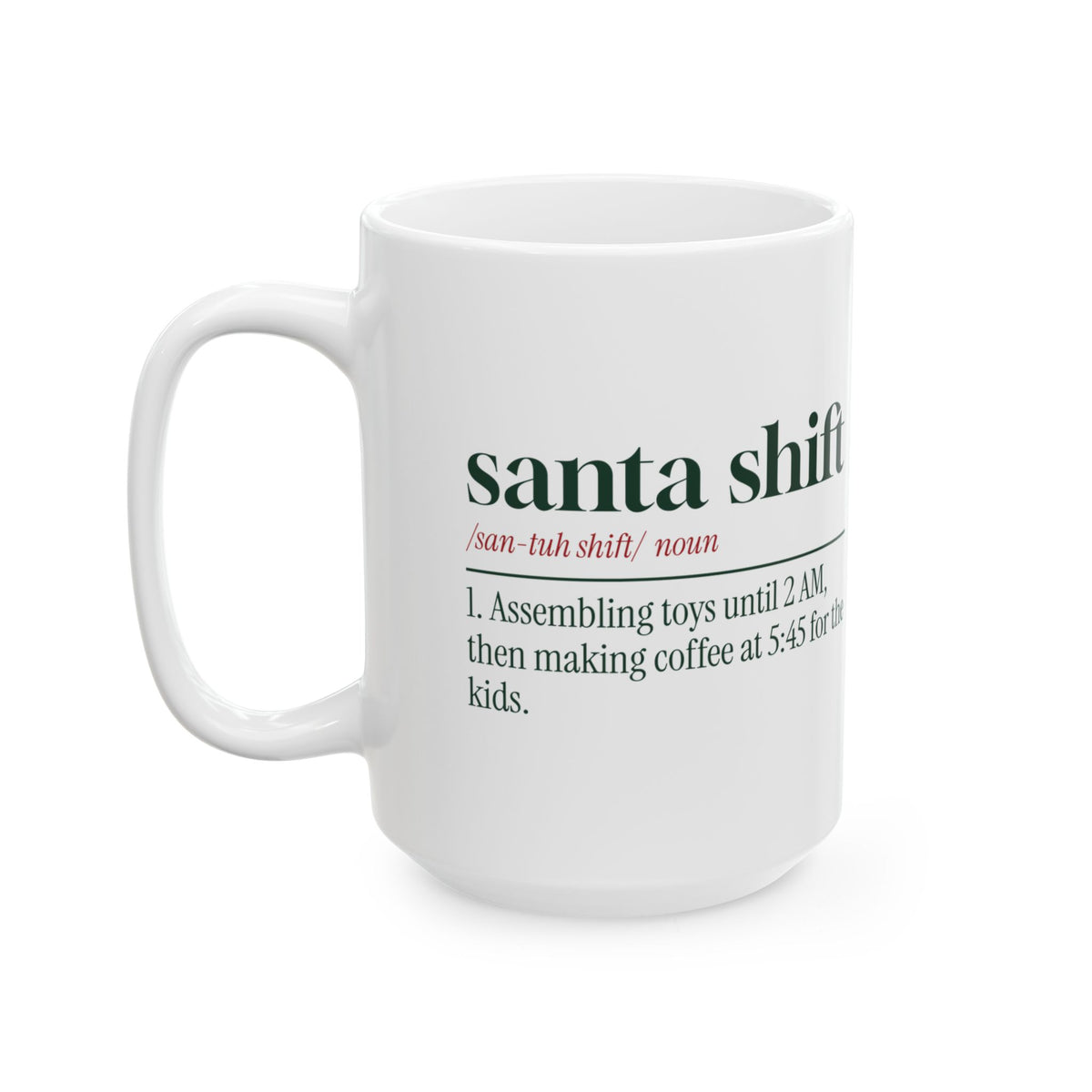 Funny Christmas Coffee Mug Santa Shift Dictionary For Parents