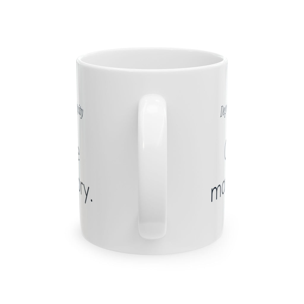 Nursing Graduation Coffee Mug Funny Degree Earned For New RN