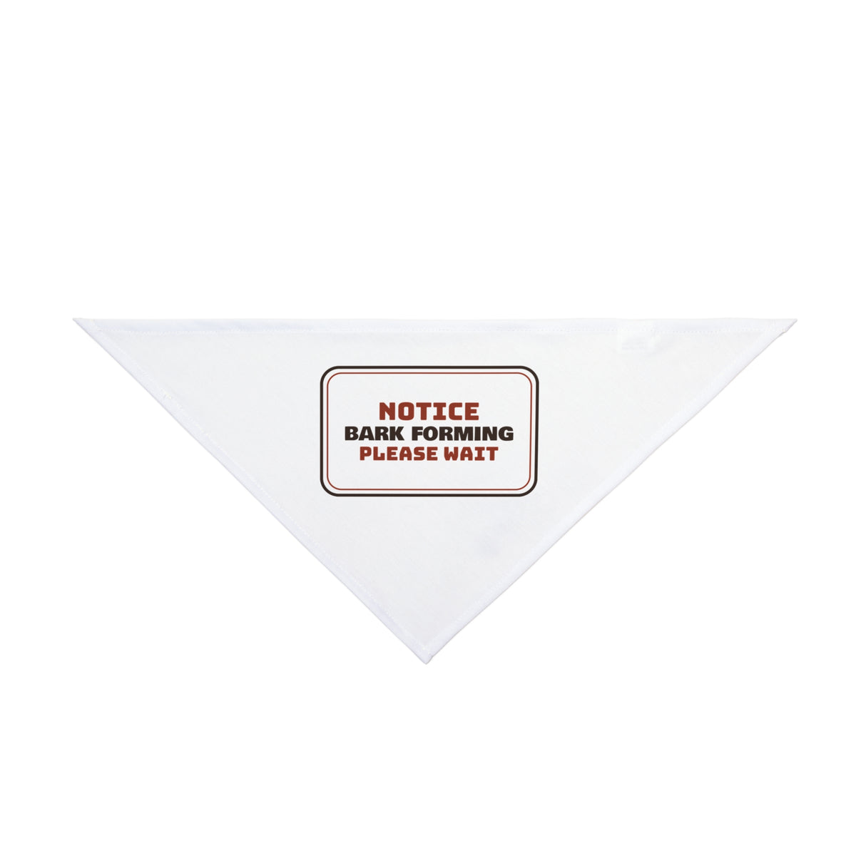 BBQ Dog Bandana Bark Forming Please Wait Funny Smoker Sign