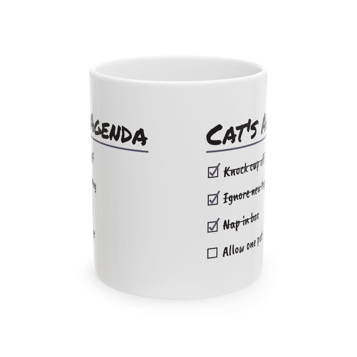 Funny Cat Coffee Mug Cat's Agenda Allow One Pet For Cat Lovers