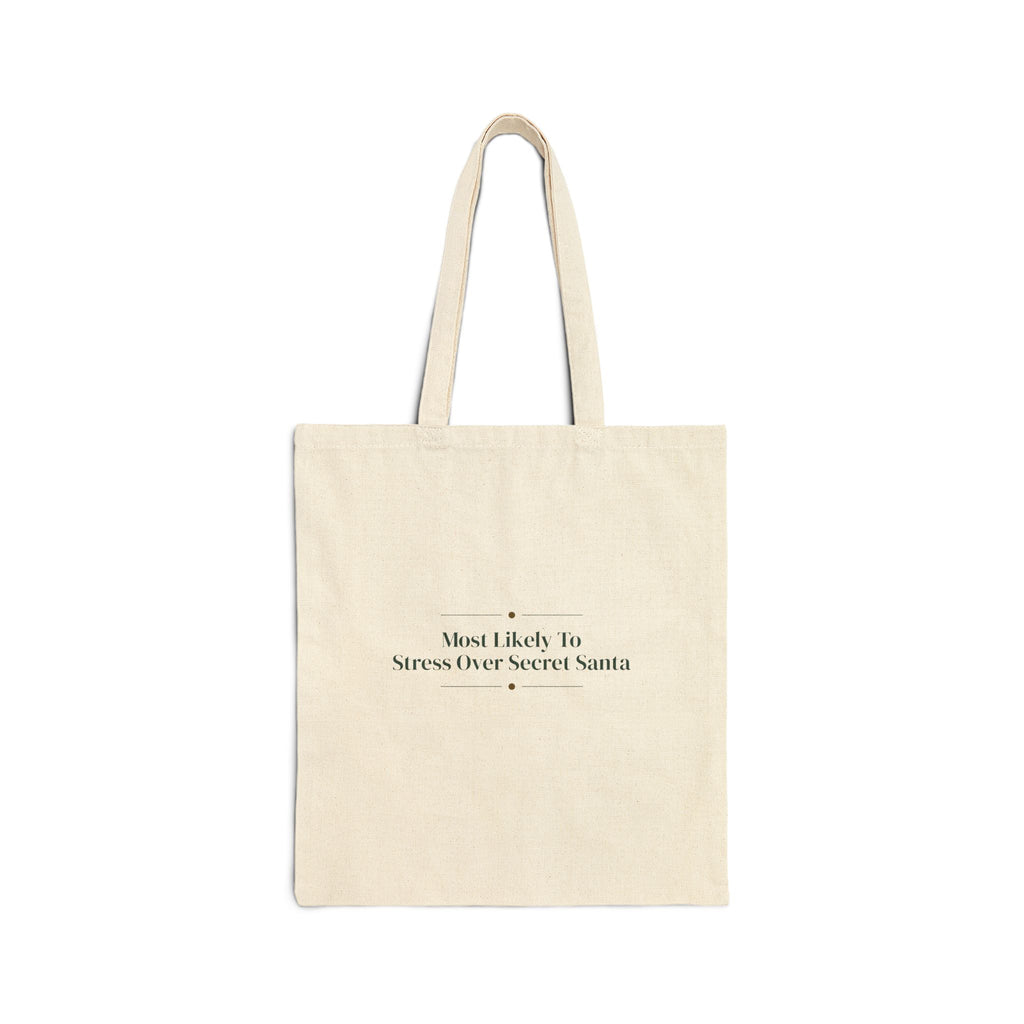 Funny Christmas Tote Bag Most Likely To Stress Over Secret Santa Family