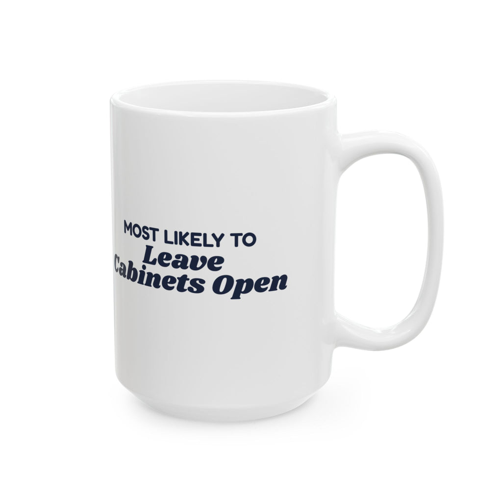 Funny Family Christmas Coffee Mug Most Likely To Leave Cabinets Open