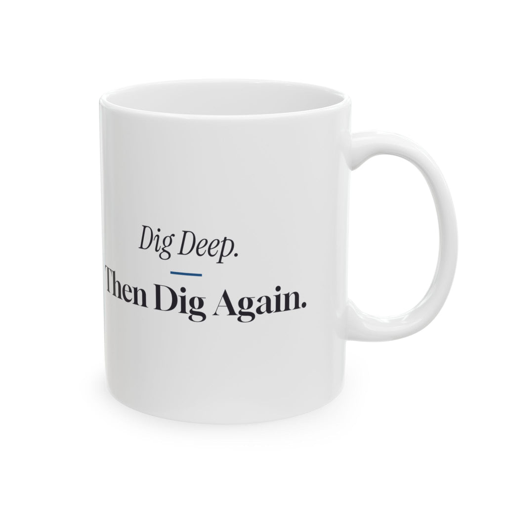 Funny Volleyball Mug Dig Deep Then Dig Again For Liberos